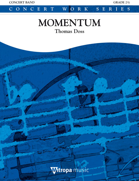 Thomas Doss: Momentum: Concert Band: Score