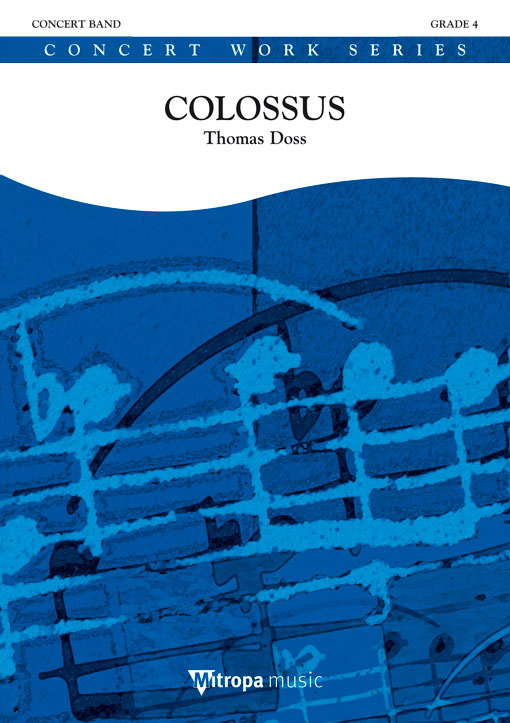 Thomas Doss: Colossus: Concert Band: Score