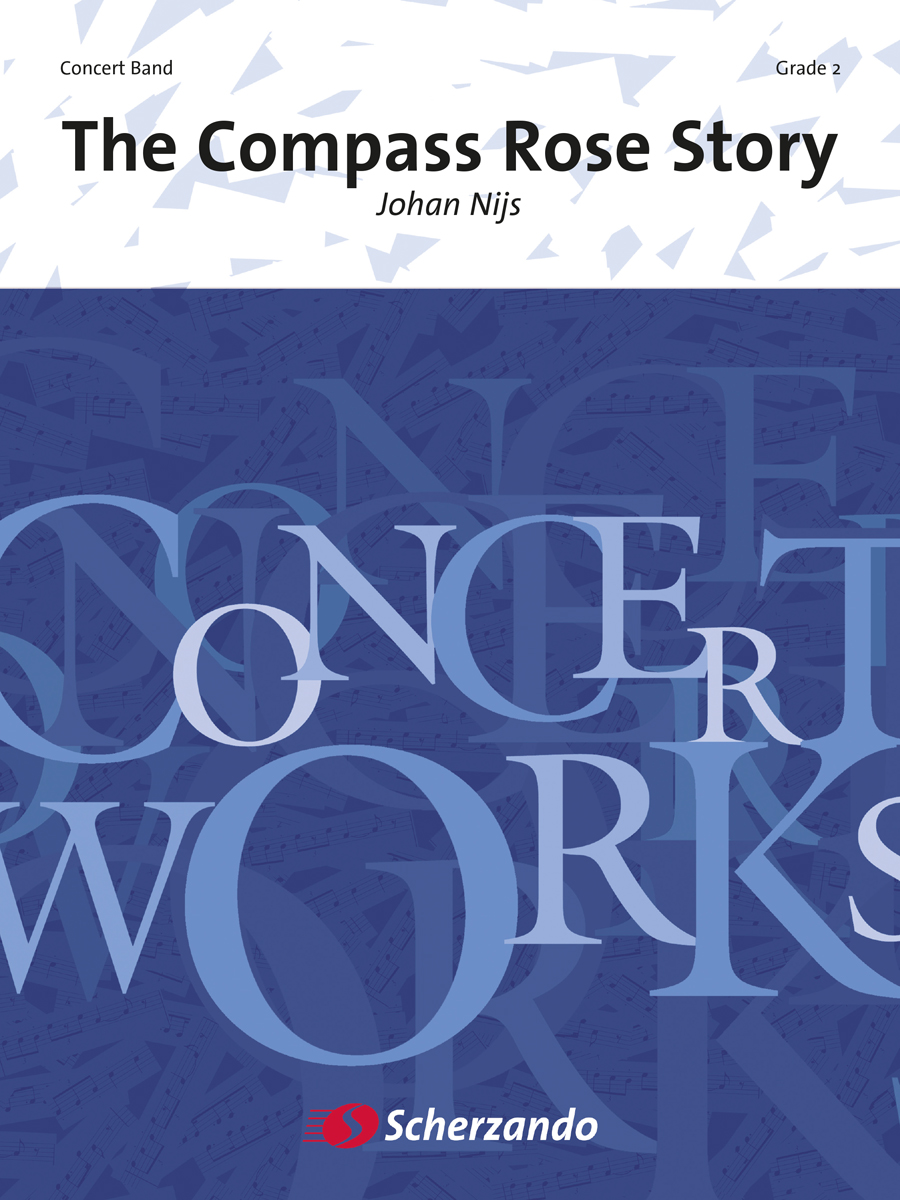 Johan Nijs: The Compass Rose Story: Concert Band: Score