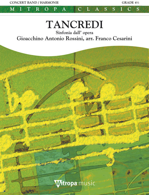 Gioachino Rossini: Tancredi: Concert Band: Score & Parts