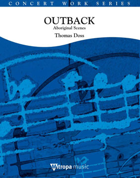 Thomas Doss: Outback: Concert Band: Score & Parts