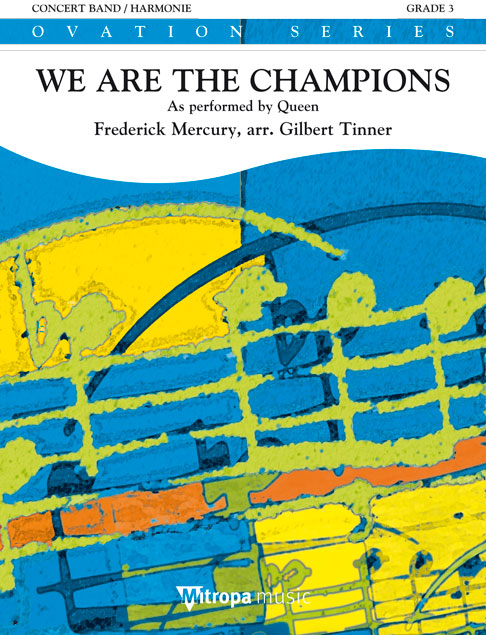 Freddie Mercury: We Are The Champions: Concert Band: Score & Parts