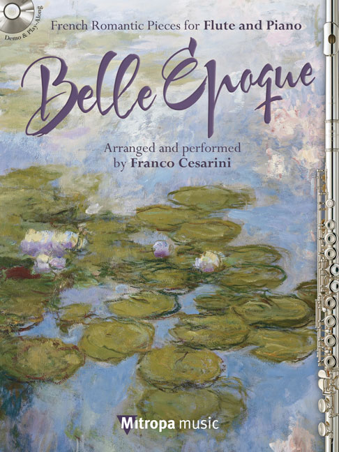 Camille Saint-Sans Georges Bizet Jules Massenet Maurice Ravel Paul Dukas: Belle
