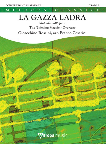 Gioachino Rossini: La Gazza Ladra: Concert Band: Score & Parts