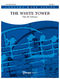 Otto M. Schwarz: The White Tower: Concert Band: Score & Parts