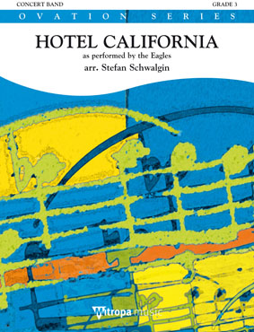 Don Henley Glenn Frey Don Felder: Hotel California: Concert Band: Score