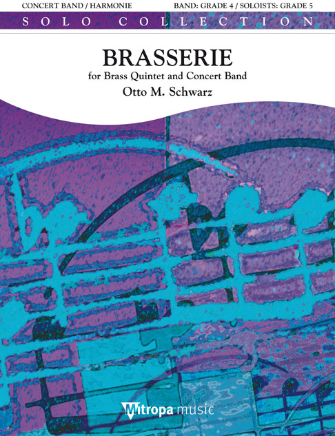 Otto M. Schwarz: Brasserie: Concert Band: Score & Parts