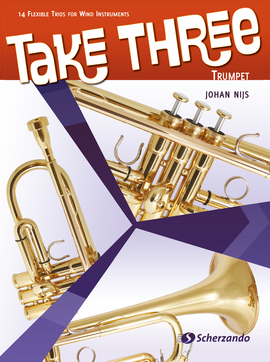 Johan Nijs: Take Three: Trumpet Ensemble: Score & Parts