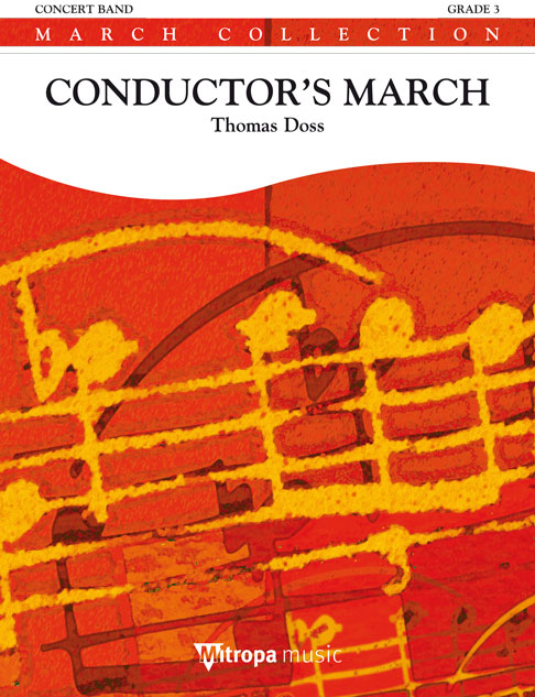 Thomas Doss: Conductor's March: Concert Band: Score