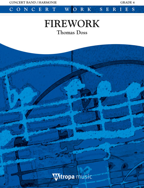 Thomas Doss: Firework: Concert Band: Score