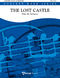 Otto M. Schwarz: The Lost Castle: Concert Band: Score