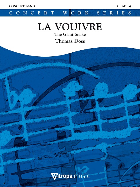 Thomas Doss: La Vouivre: Concert Band: Score & Parts