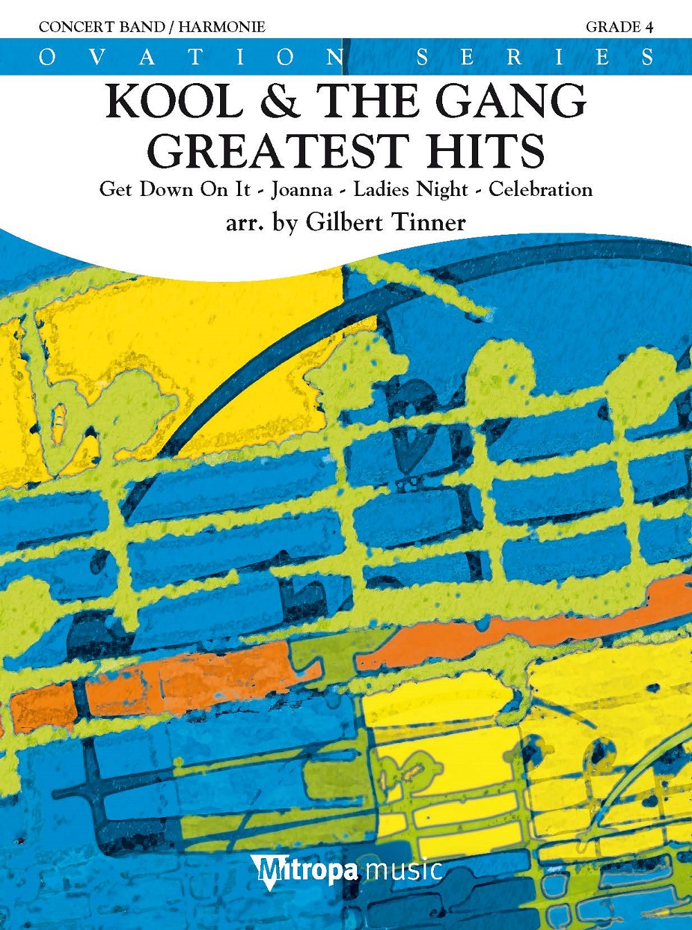 Kool & the Gang: Kool & the Gang Greatest Hits: Concert Band: Score & Parts