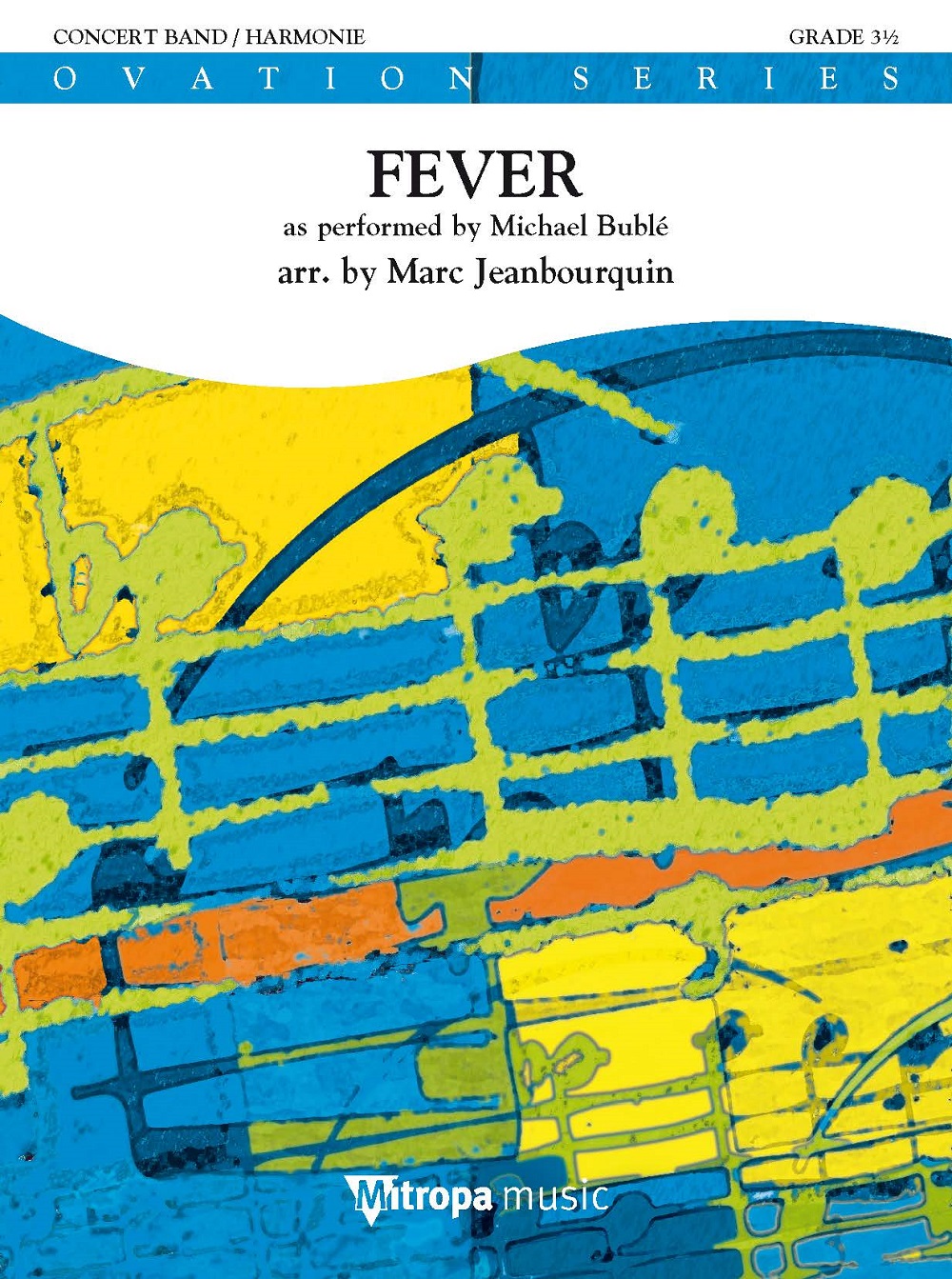 Michael Bubl: Fever: Concert Band: Score & Parts