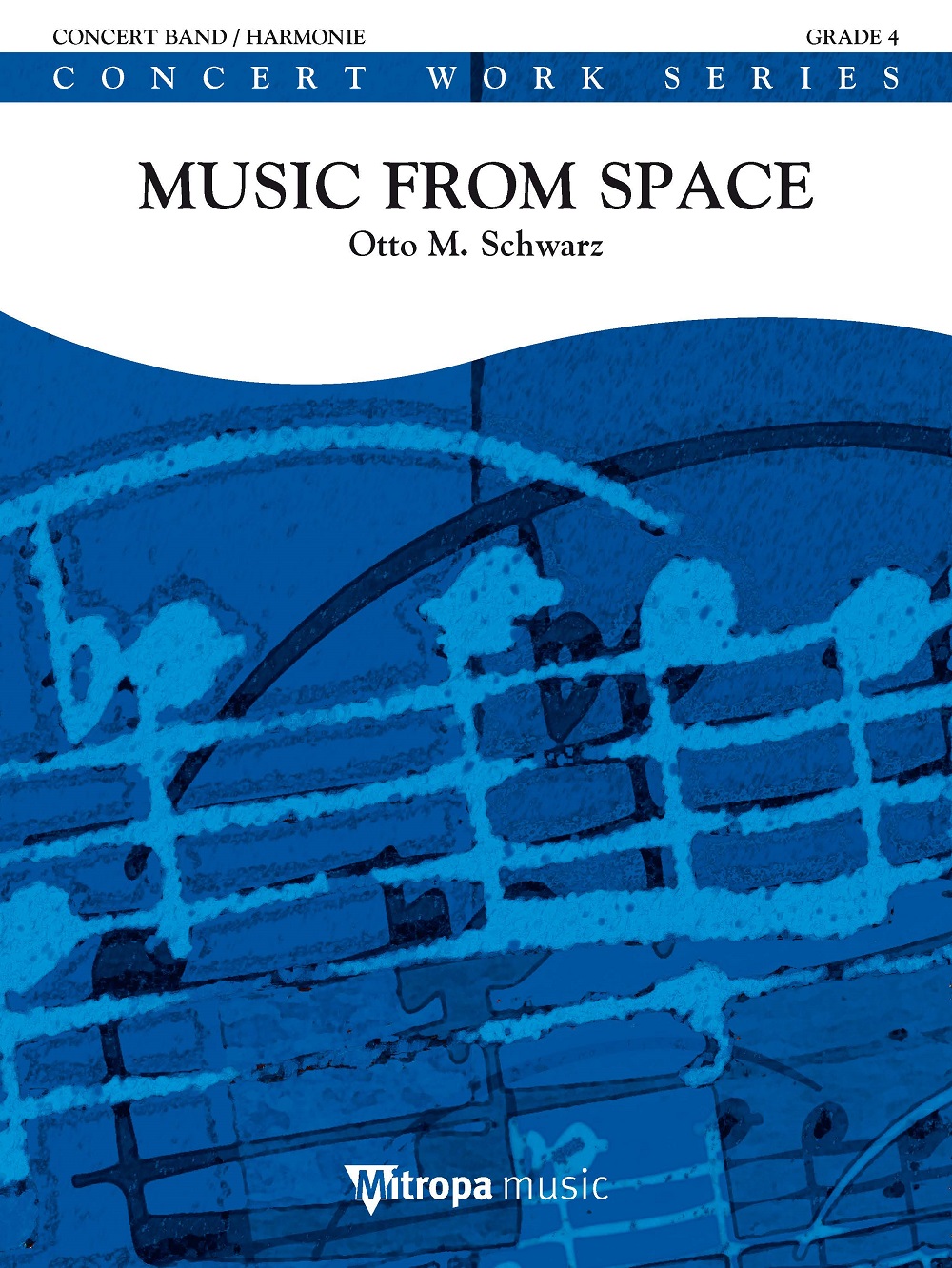 Otto M. Schwarz: Music from Space: Concert Band: Score & Parts