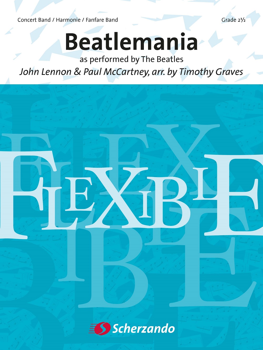 Beatlemania: Flexible Band: Score and Parts