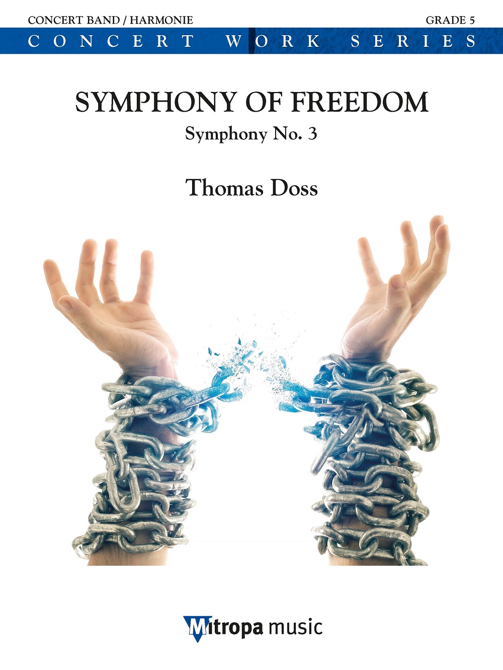 Thomas Doss: Symphony of Freedom