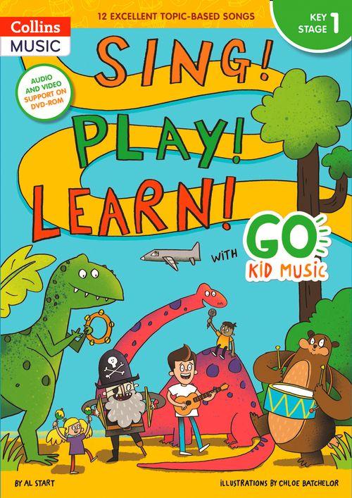 Sing! Play! Learn! with Go Kid Music - Key Stage 1: Voice: Classroom Resource