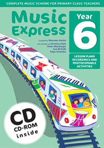 Stephen Chadwick Ana Sanderson: Music Express Year 6: Classroom Resource