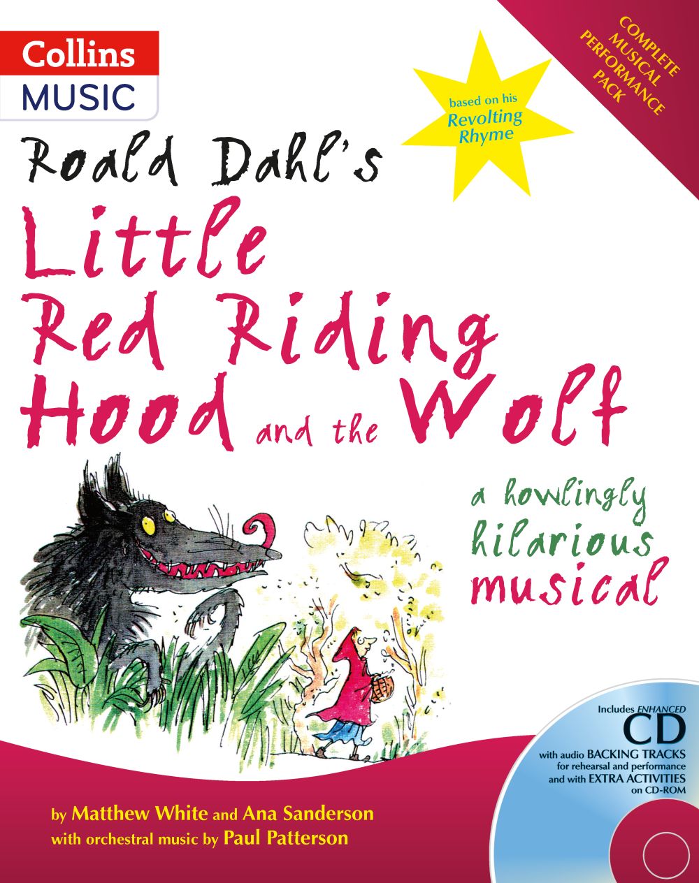 Roald Dahl: Roald Dahl's Little Red Riding Hood and the Wolf: Classroom Musical
