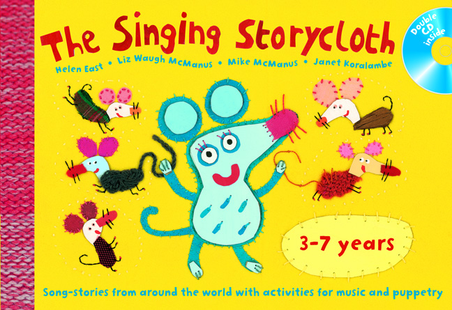 Helen East: The Singing Story: Vocal: Classroom Resource