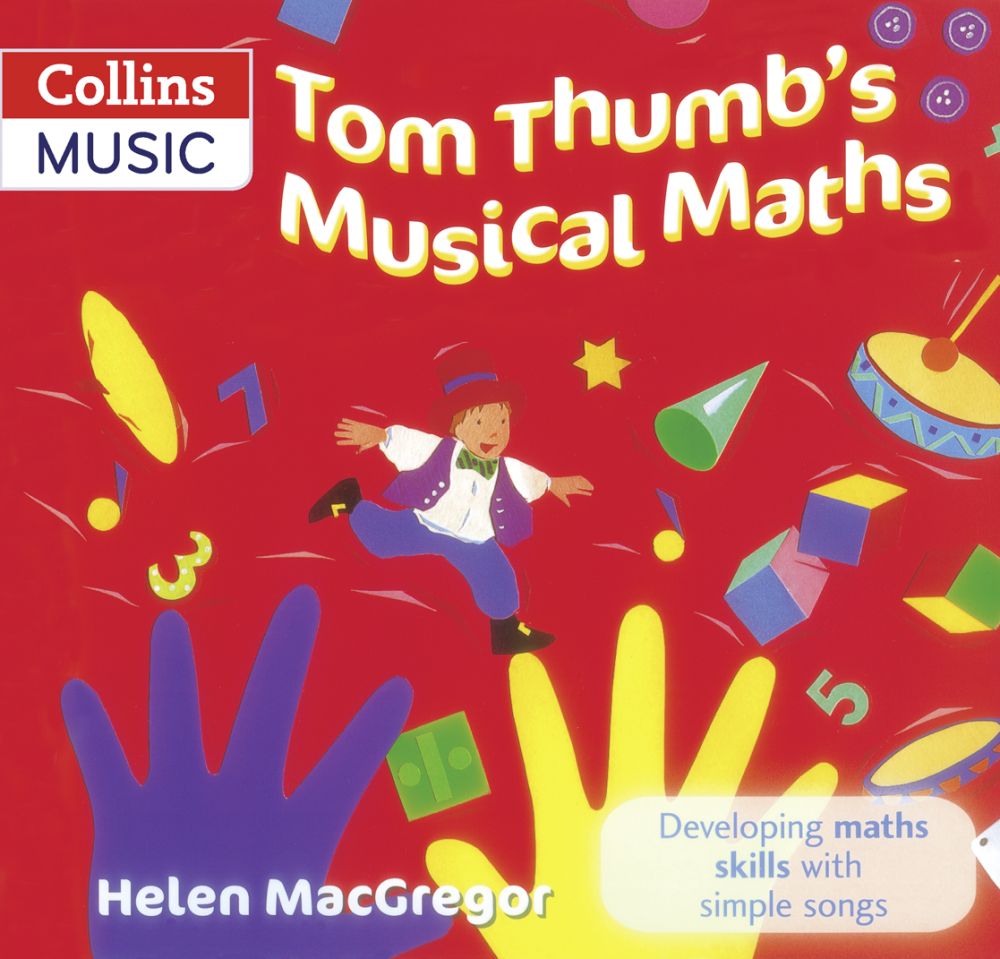 Helen MacGregor: Tom Thumbs Musical Maths: Vocal: Mixed Songbook
