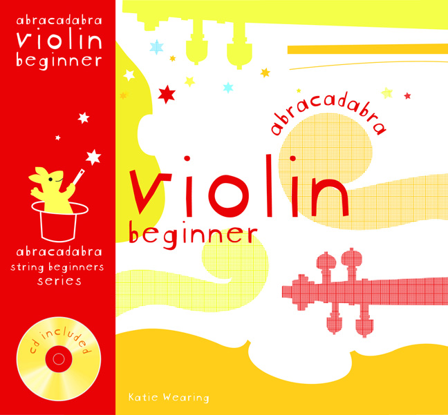 Katie Wearing: Abracadabra Violin Beginner (Teachers Edition): Violin: