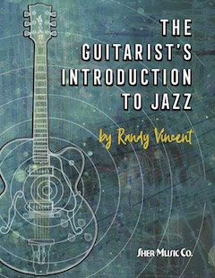 Randy Vincent: The Guitarist's Introduction to Jazz: Guitar