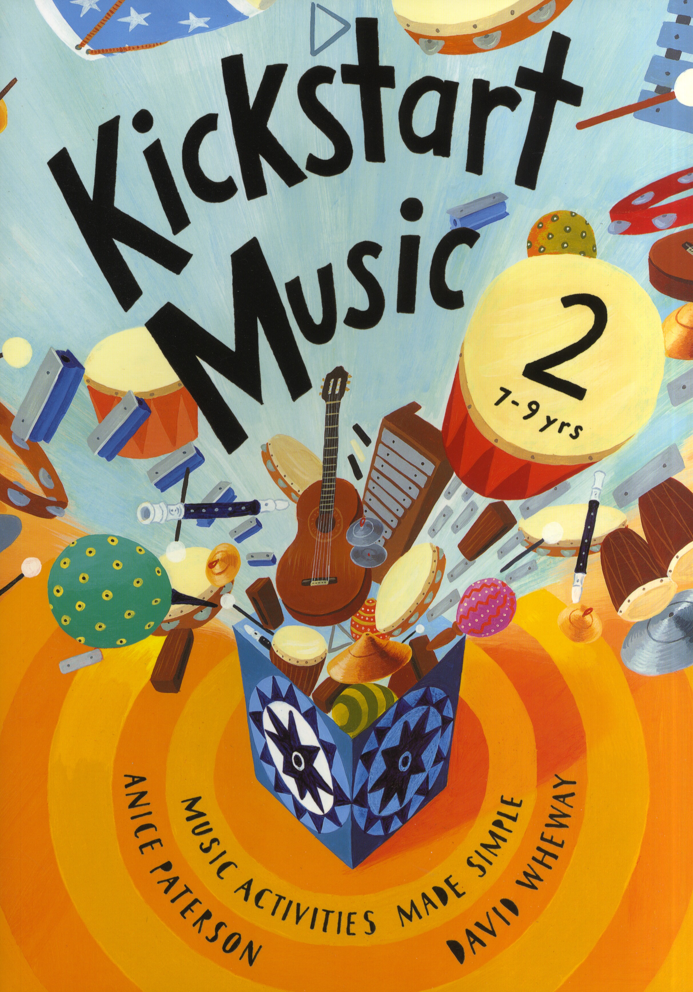 Anice Paterson: Kickstart Music 2: Classroom Resource