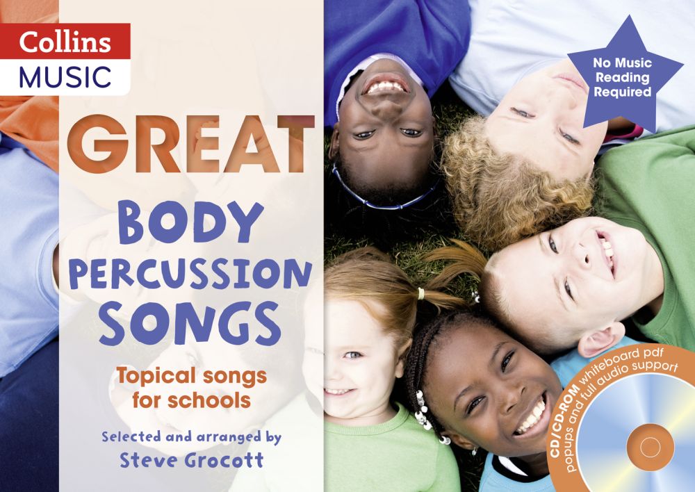 Steve Grocott: Great Body Percussion Songs: Percussion: Instrumental Tutor