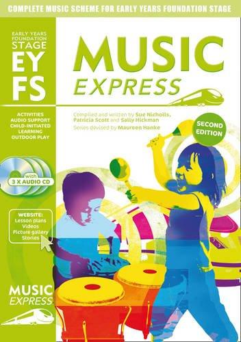 Sally Hickman: Music Express Foundation Stage: Classroom Resource