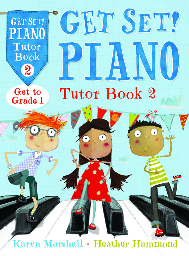 Karen Marshall: Get Set! Piano Tutor Book 2: Piano: Instrumental Tutor