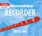 Roger Bush: Abracadabra Recorder Book 2: Descant Recorder: Instrumental Album