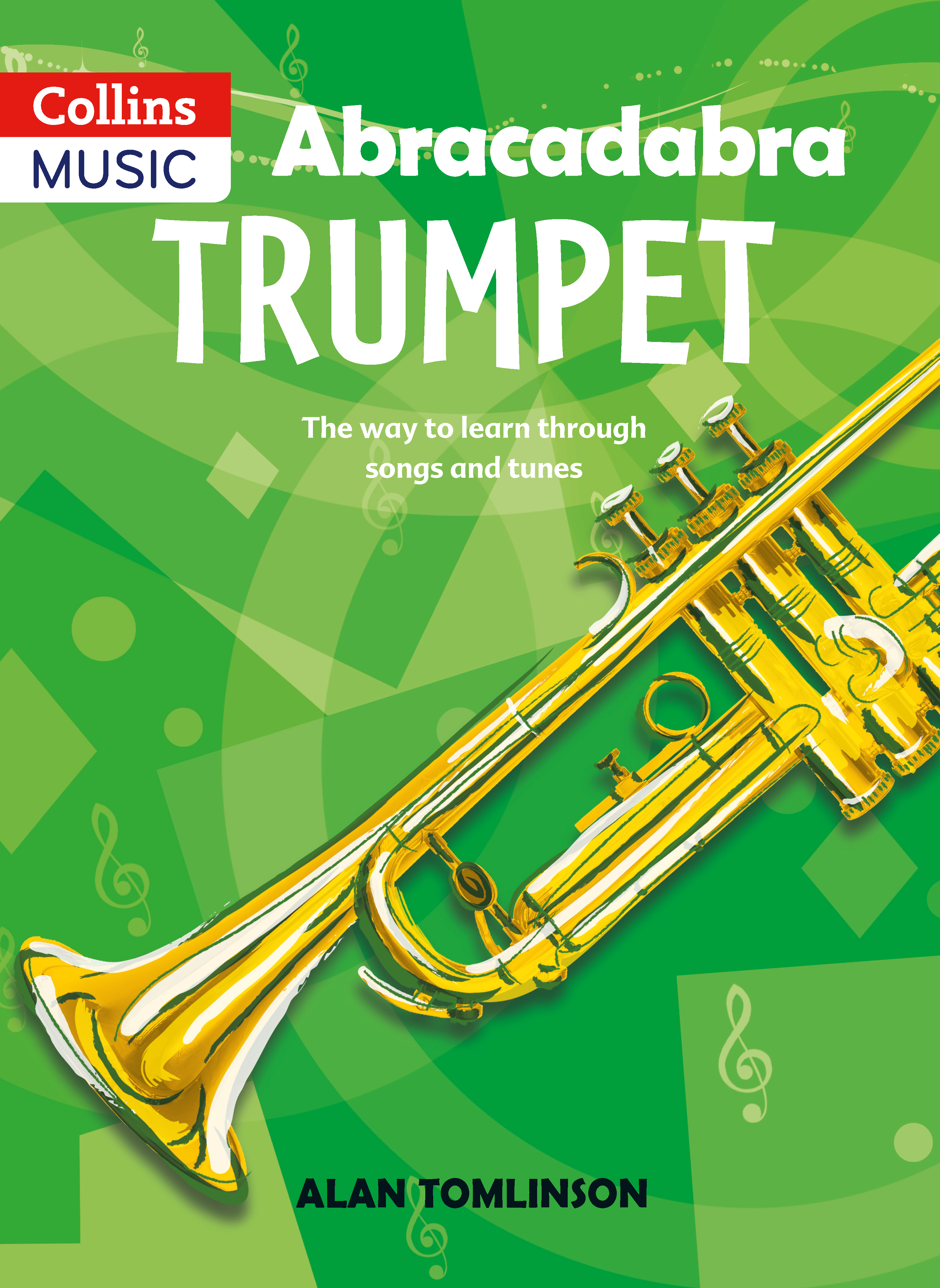 Alan Tomlinson: Abracadabra Trumpet: Trumpet: Instrumental Tutor