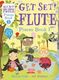 Get Set! Flute Pieces Book 1: Flute: Instrumental Album