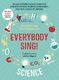 Suzy Davies: Everybody Sing! Science: Vocal: Vocal Tutor