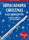 Christopher Hussey: Abracadabra Christmas: Flute Showstoppers: Flute: