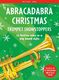 Christopher Hussey: Abracadabra Christmas: Trumpet Showstoppers: Trumpet: