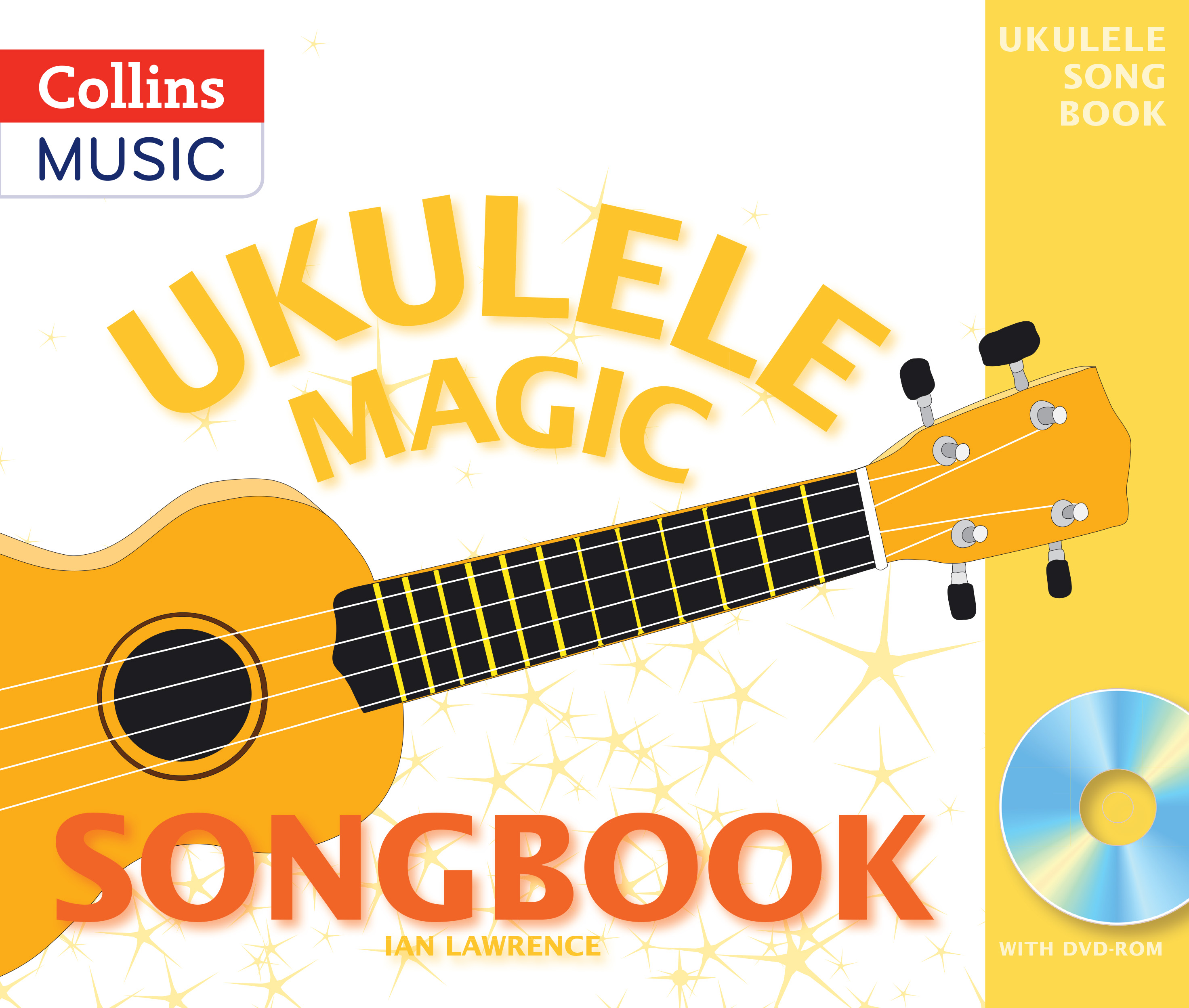 Ian Lawrence: Ukulele Magic - Ukulele Magic Songbook: Ukulele: Instrumental