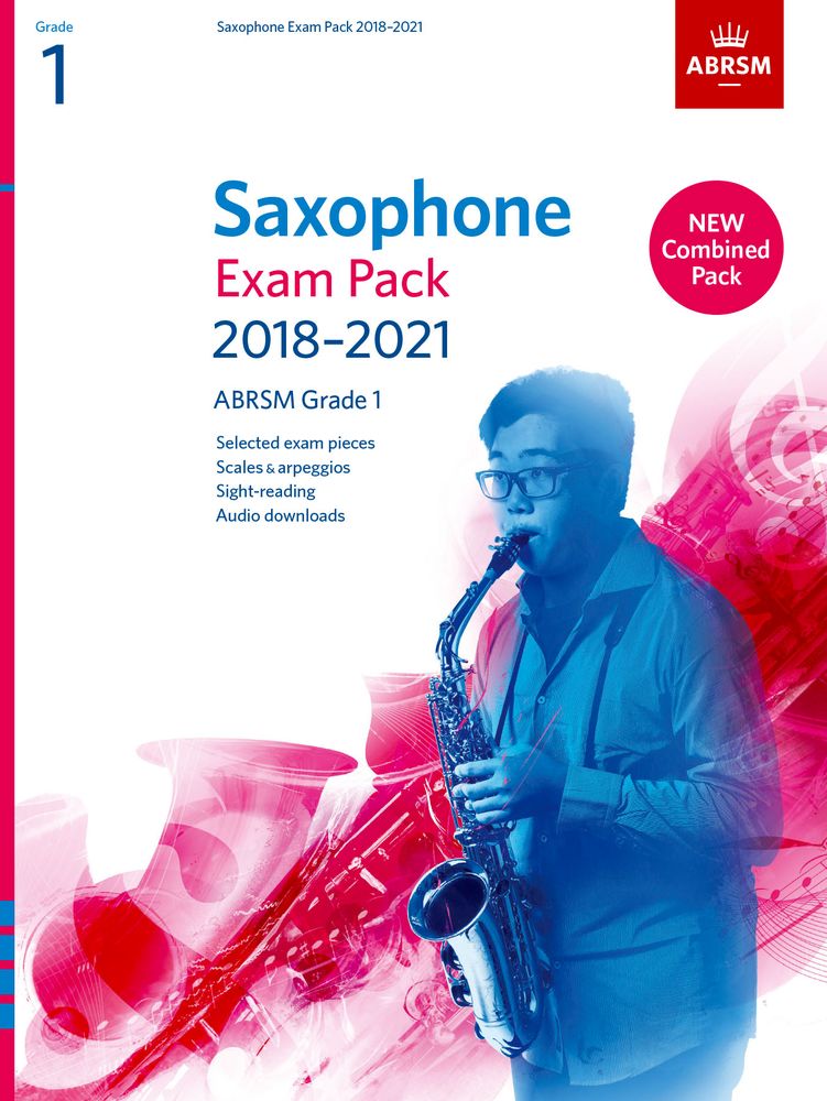 Saxophone Exam Pack Grade 1 2018-2021: Saxophone: Instrumental Tutor
