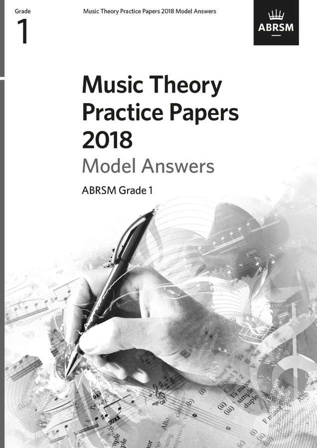 Music Theory Practice Papers 2018 Model Answers G1: Theory