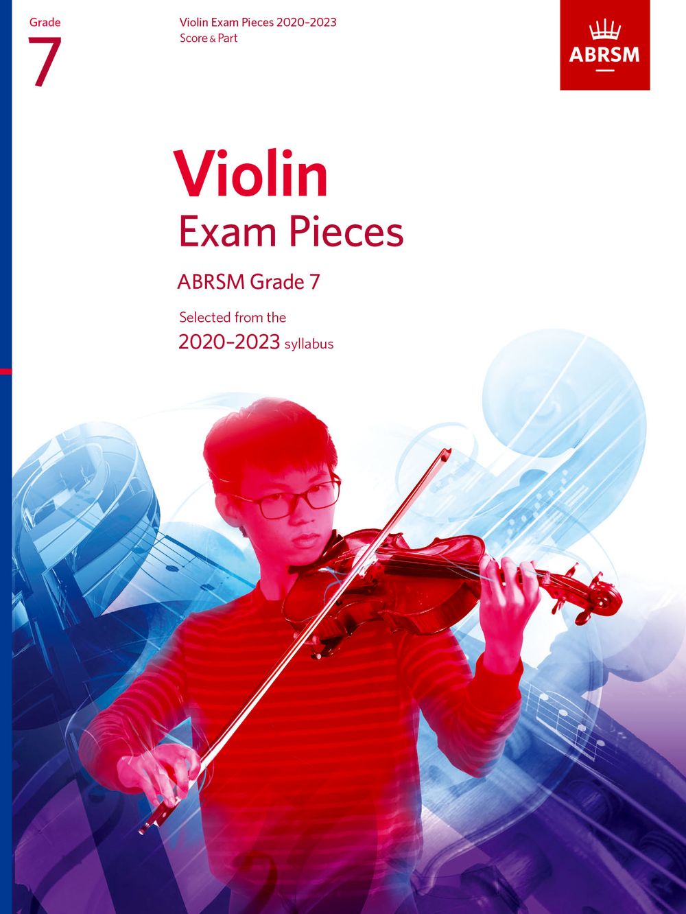 Violin Exam Pieces 2020-2023 Grade 7: Violin: Score and Part