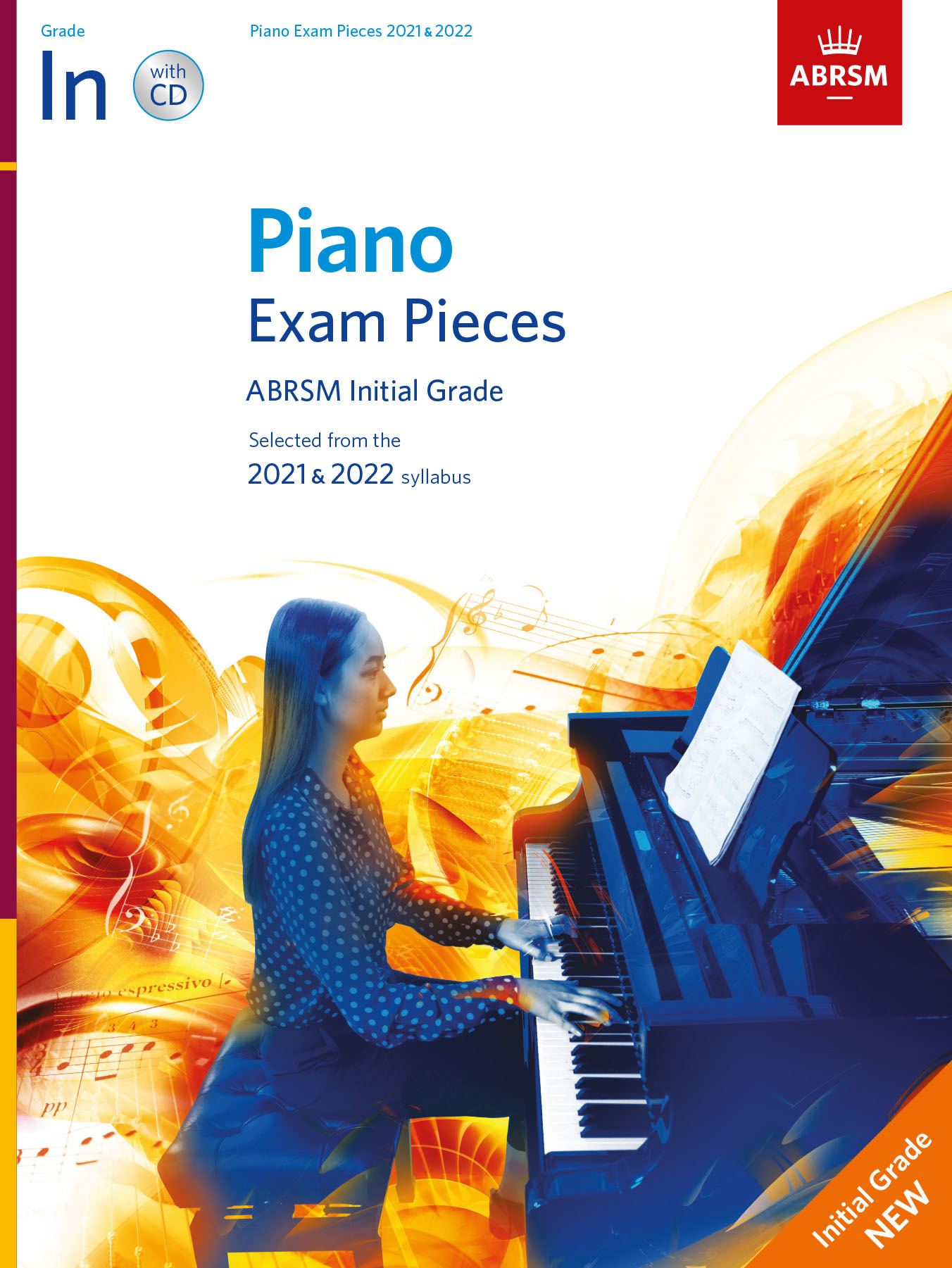 Piano Exam Pieces 2021 & 2022 - Initial + CD: Piano: Book & CD