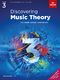 Discovering Music Theory - Grade 3: Theory: Theory Workbook
