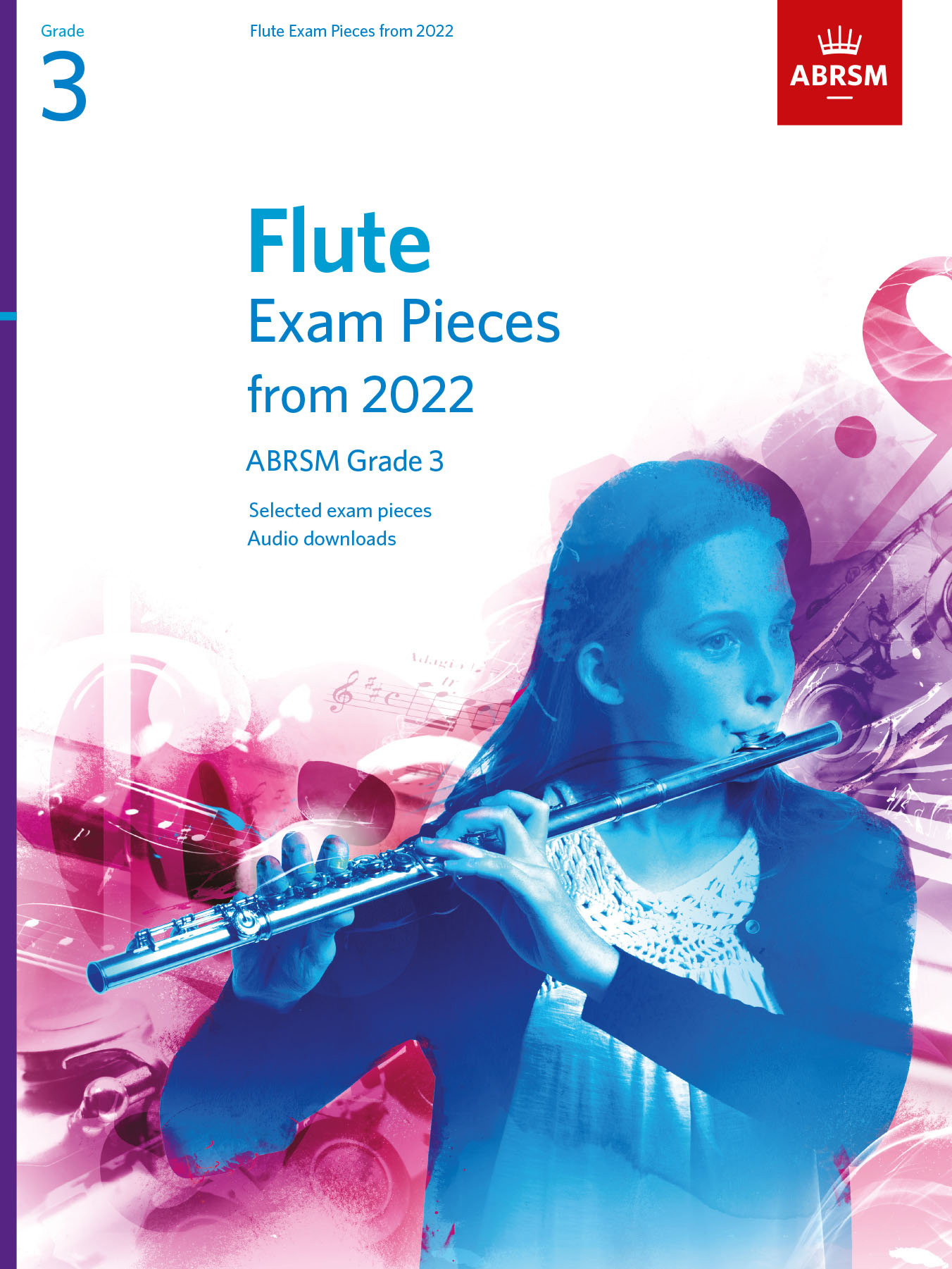 Flute Exam Pieces 2022-2025 Grade 3: Flute Solo: Instrumental Tutor
