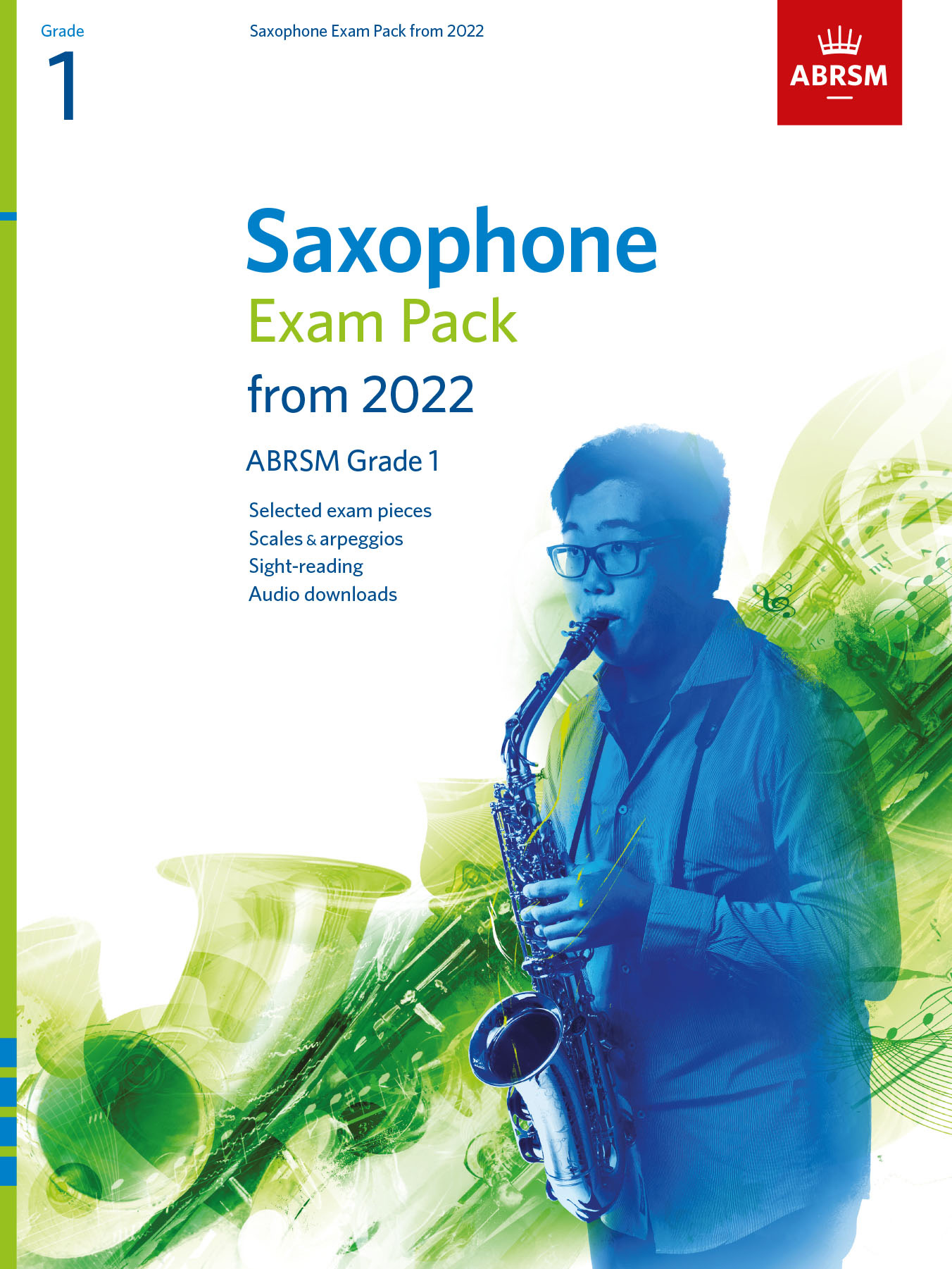 Saxophone Exam Pack 2022-2025 Grade 1: Saxophone: Instrumental Tutor