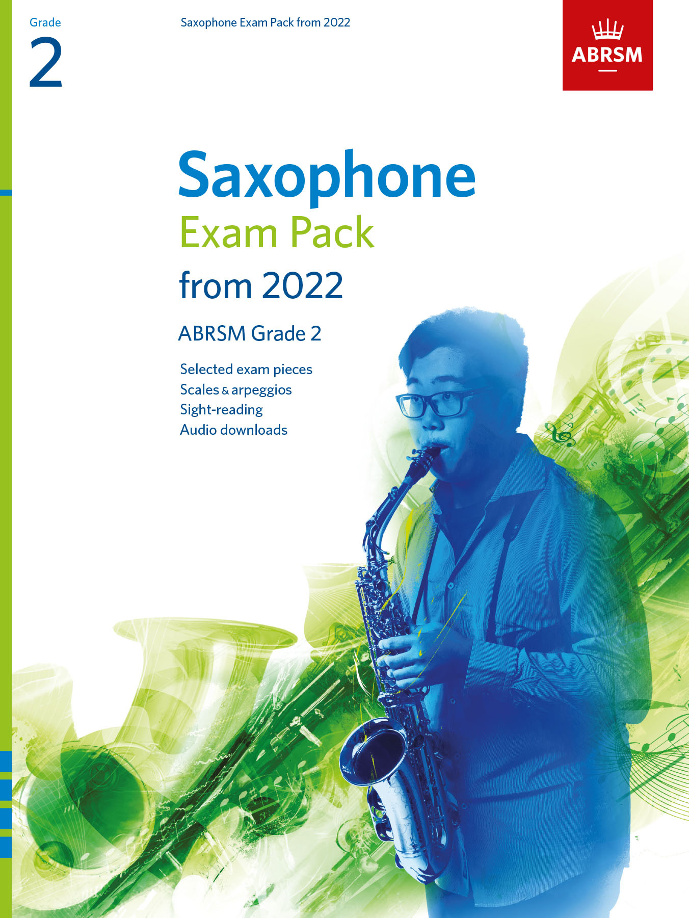 Saxophone Exam Pack 2022-2025 Grade 2: Saxophone: Instrumental Tutor