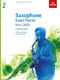 Saxophone Exam Pieces 2022-2025 Grade 2: Saxophone: Instrumental Tutor