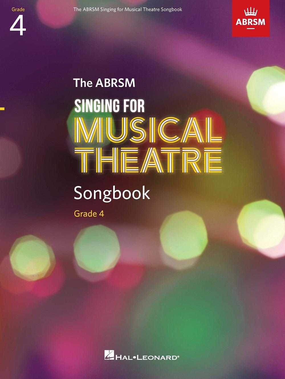 Singing for Musical Theatre Songbook Grade 4: Vocal: Vocal Tutor