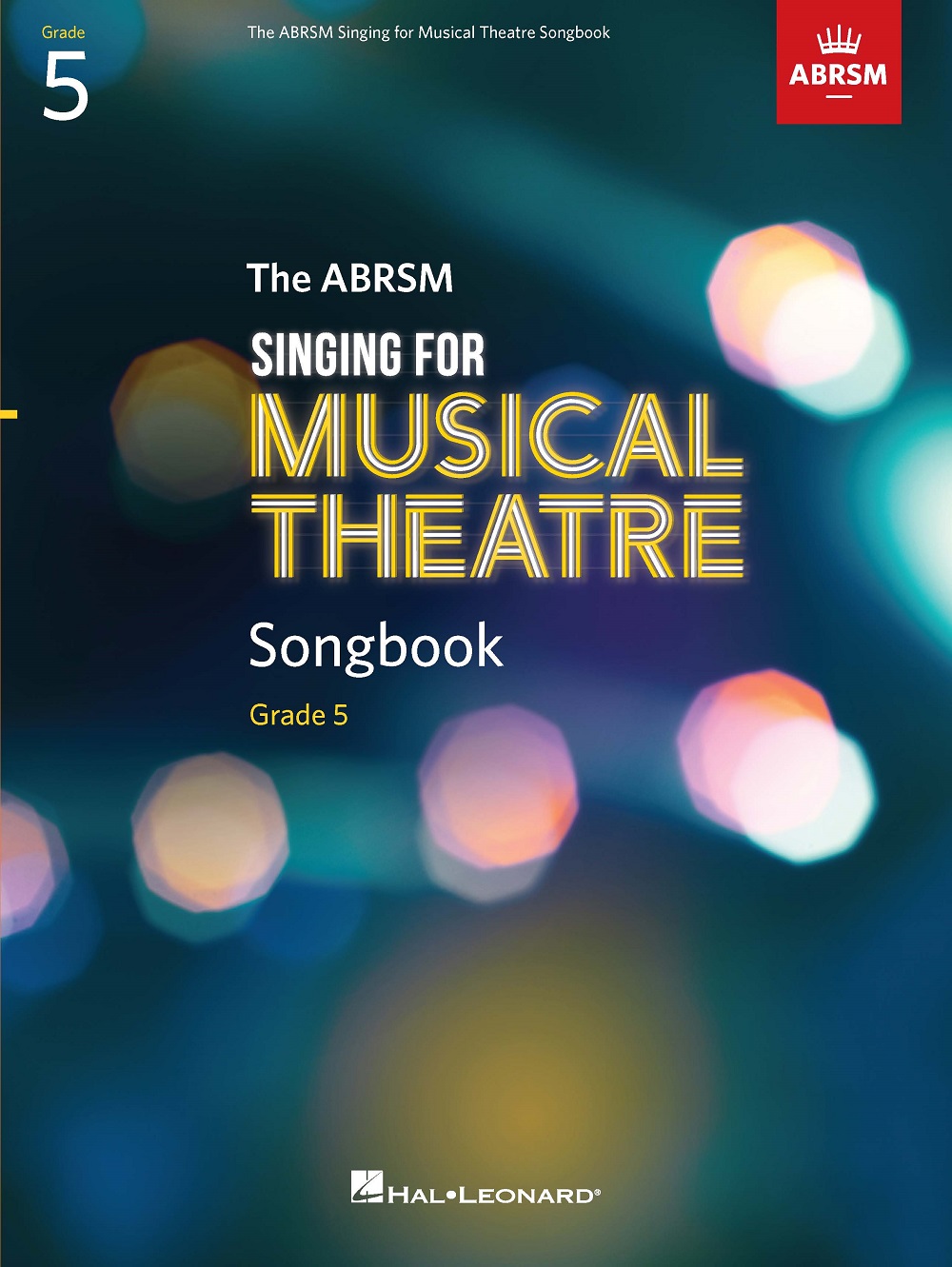 Singing for Musical Theatre Songbook Grade 5: Vocal: Vocal Tutor